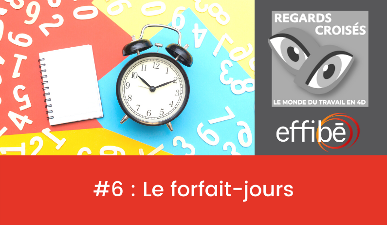 Forfait-jours = régulation de la charge de travail