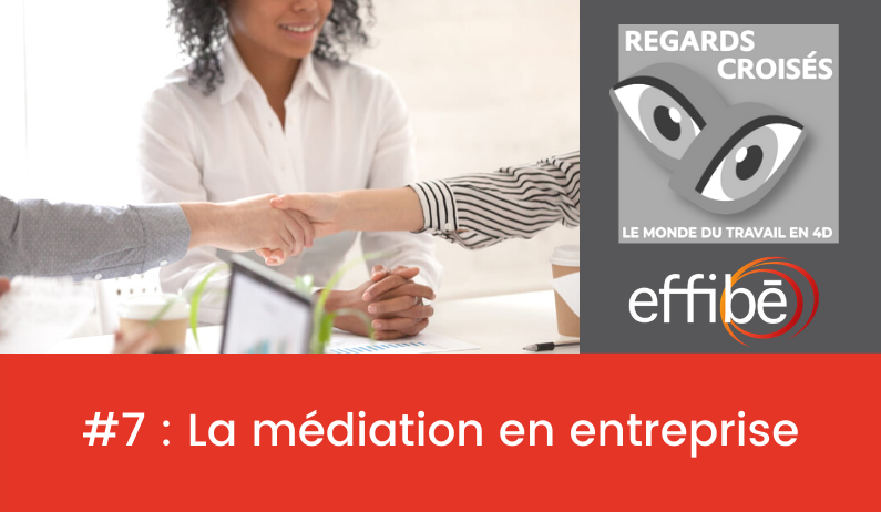 Pourquoi et comment introduire la médiation en entreprise ?